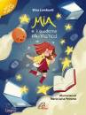 LOMBARDI ELISA, Mia e il quaderno fantastico