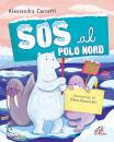 CERRETTI ALESSANDRA, Sos al Polo Nord