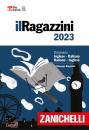 RAGAZZINI GIUSEPPE, Il Ragazzini 2023 Dizionario inglese-italiano