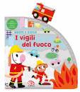 WARING ZOE, I vigili del fuoco Muovi e gioca Libro interattivo