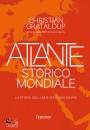GRATALOUP CHRISTIAN, Atlante storico mondiale
