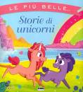 NALINI MAURA, Le pi� belle storie di unicorni