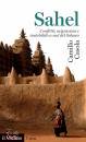 CASOLA CAMILLO, Sahel Conflitti, migrazioni e instabilit� ...