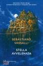 VASSALLI SEBASTIANO, Stella avvelenata