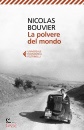 BOUVIER NICOLAS, Polvere del mondo