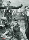 LIO MARIANO, Proverbi de confin
