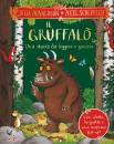 DONALDSON SCHEFFLER, Il Gruffal� Una storia da leggere e giocare