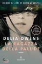OWENS DELIA, La ragazza della palude