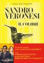 VERONESI SANDRO, Il colibr�