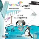 immagine di La vita � uno specchio SerenaMente