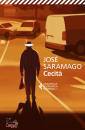 SARAMAGO JOS�, Cecit�