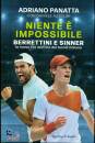 PANATTA - AZZOLINI, Niente � impossibile Berrettini e Sinner: ...