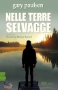 PAULSEN GARY, Nelle terre selvagge