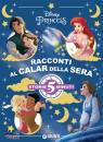 immagine di Racconti al calar della sera Principesse