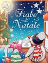 BELARDINELLI BIANCA, Fiabe di Natale