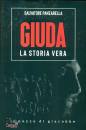 PANZARELLA SALVATORE, Giuda La storia vera