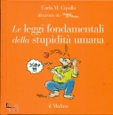 immagine di Le leggi fondamentali della stupidit� umana