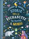 LEONARDI HARTLEY S., Storie della buonanotte da tutto il mondo