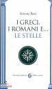 BETA SIMONE, I greci, i romani e le stelle