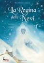 ANDERSEN HANS CHRIST, La regina delle nevi