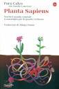 immagine di Planta sapiens Perch� il mondo vegetale ci ...