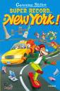 STILTON GERONIMO, Super record a New York!