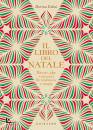 GELMI DORINA, Il libro del Natale Ricette, idee e racconti ...