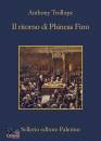 TROLLOPE ANTHONY, Il ritorno di Phineas Finn