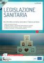 EDISES, Legislazione sanitaria Raccolta della normativa ..