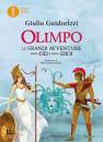 GUIDORIZZI GIULIO, Olimpo Le grandi avventure degli d�i e degli eroi