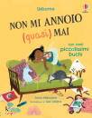MILBOURNE ANNA, Non mi annoio (quasi) mai Prime emozioni