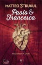 immagine di Paolo e Francesca Romanzo di un amore