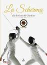 immagine di La Scherma Fencing alla societ� del Giardino