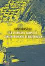 MARSALEK HANS, Storia del campo di concentramento di Mauthausen