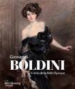 PANCONI TIZIANO, Giovanni Boldini e il mito della Belle �poque