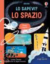USBORNE, Lo spazio Lo sapevi? Libri per informarsi