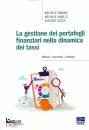 immagine di La gestione dei portafogli finanziari ...