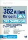 COTRUVO GIUSEPPE, 352 allievi dirigenti SNA  Quiz commentati