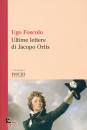 immagine di Le ultime lettere di Jacopo Ortis