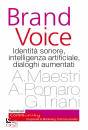MAESTRI - POMARO - ., Brand voice Identit� sonore intelligenza art...