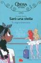 BARFETY ELIZABETH, Il sogno americano Sar� una stella Vol.13