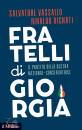 VASSALLO VIGNATI, Fratelli di Giorgia Il partito della destra ...