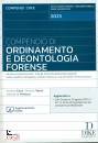 CONZ VANNI VENTURA, Compendio di ordinamento e deontologia forense