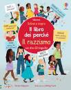 USBORNE, Il razzismo Il libro dei perch�