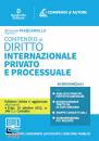 PASQUARIELLO ANTONIO, Compendio di diritto internazionale privato e ...