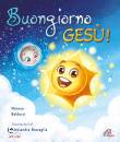 immagine di Buongiorno, Ges�!