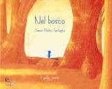 TARTAGLIA SIMON P., Nel bosco
