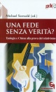 SEEWALD MICHAEL, Una fede senza verit�