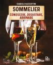 immagine di Sommelier Conoscere, degustare, abbinare