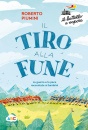 PIUMINI ROBERTO, Il tiro alla fune